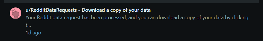 Notification from RedditDataRequests in inbox